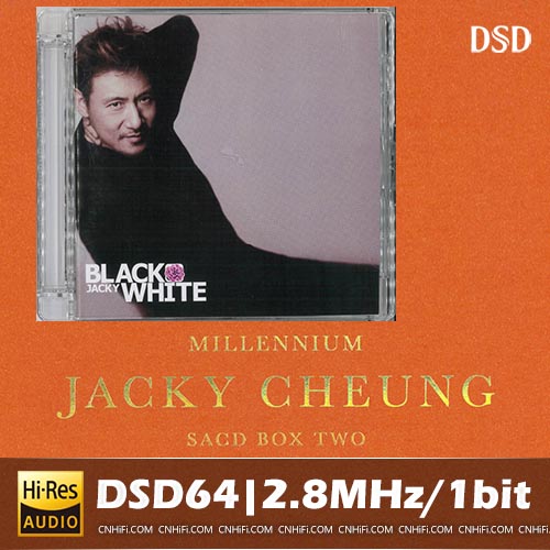 Millennium Jacky Cheung SACD box two DISC 1: Black & White (2CD)