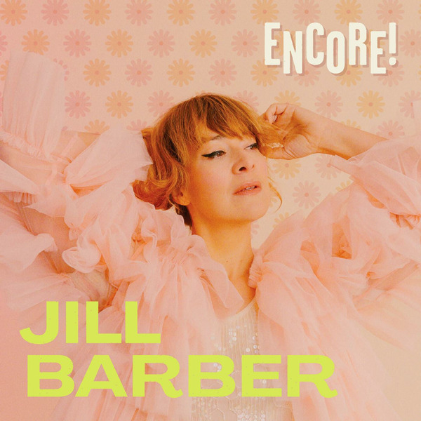 Jill Barber – ENCORE!