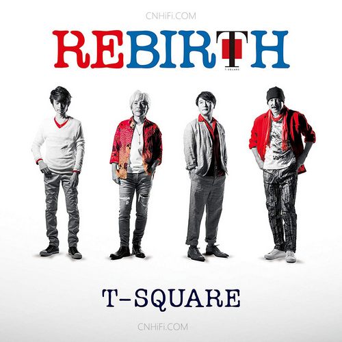 T-Square – Rebirth