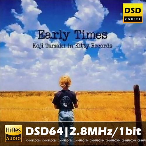 EARLY TIMES～KOJI TAMAKI IN KITTY RECORDS