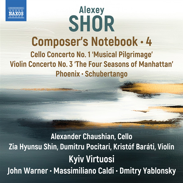 Alexey Shor: Composer\’s Notebook, Vol. 4