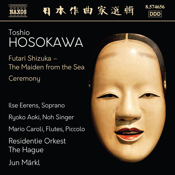 Hosokawa: Futari Shizuka – The Maiden from the Sea & Ceremony