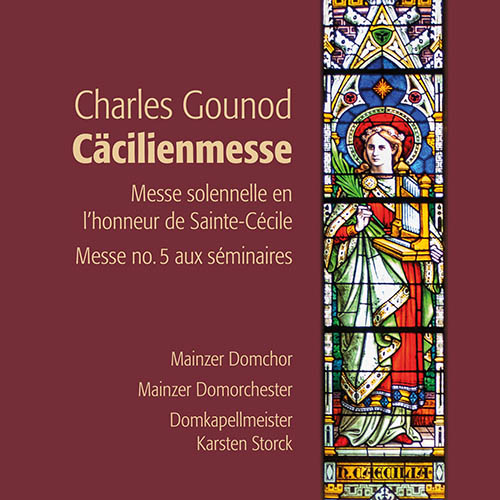 Charles Gounod: Cäcilienmesse (Messe solennelle en l\’honneur de Sainte-Cécile)