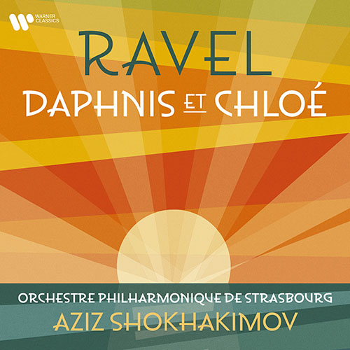 Ravel: Daphnis et Chloé