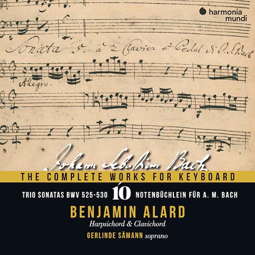 J. S. Bach: The Complete Works for Keyboard, Vol. 10: Trio Sonatas, BWV 525-530 – Notebook for A.M. Bach