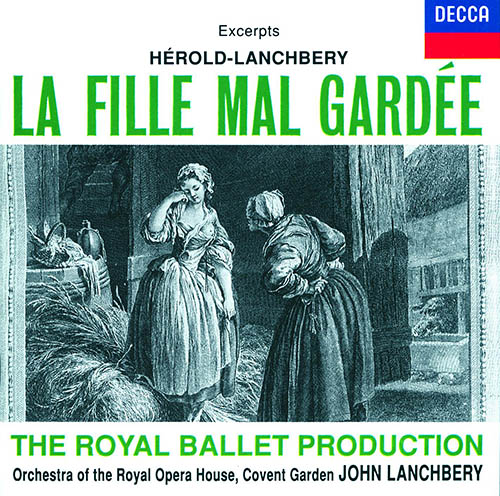 Hérold: La Fille mal gardée – Highlights