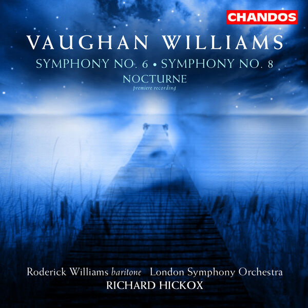 Vaughan Williams Symphony No. 6, Nocturne & Symphony No. 8