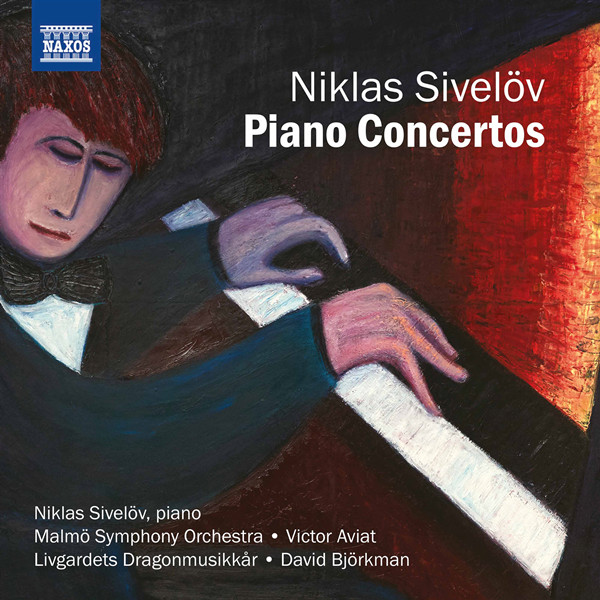 Niklas Sivelöv Piano Concertos