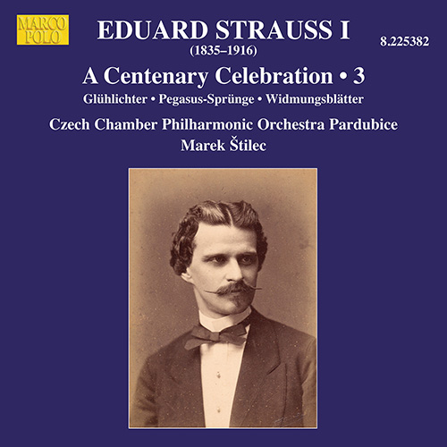 E. Strauss A Centenary Celebration, Vol. 3