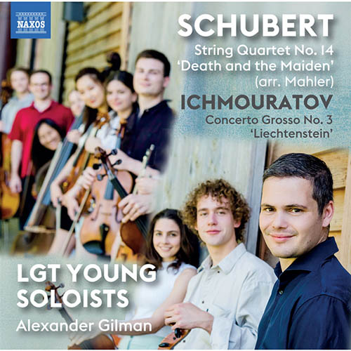 Schubert & Airat Ichmouratov: Works for Strings