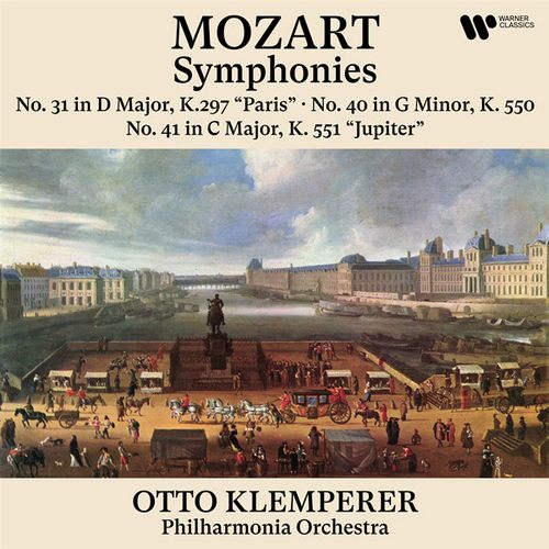 Mozart：Symphonies Nos. 31 \’\’Paris\’\’, 40 & 41 \’\’Jupiter\’\’
