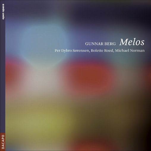 冈纳尔·伯格: Ar Goat / Triedra / 9 Duos / Melos I