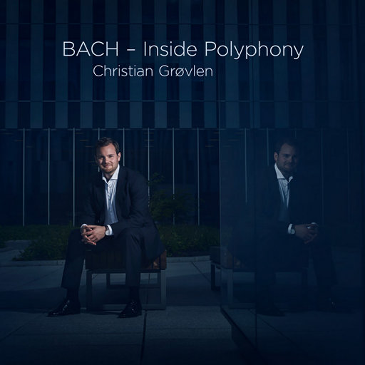 BACH – Inside Polyphony