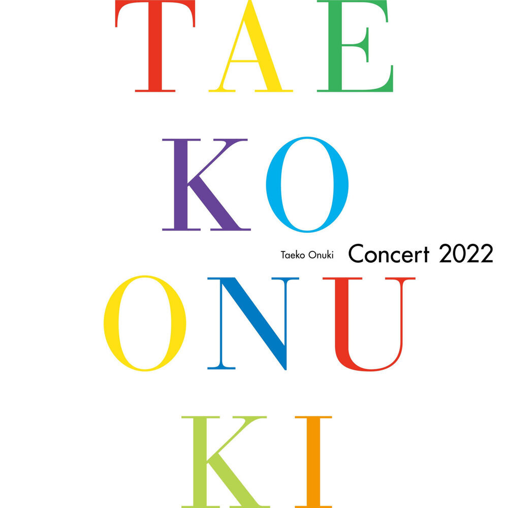 Taeko Onuki Concert 2022 (大贯妙子2022年演唱会现场)