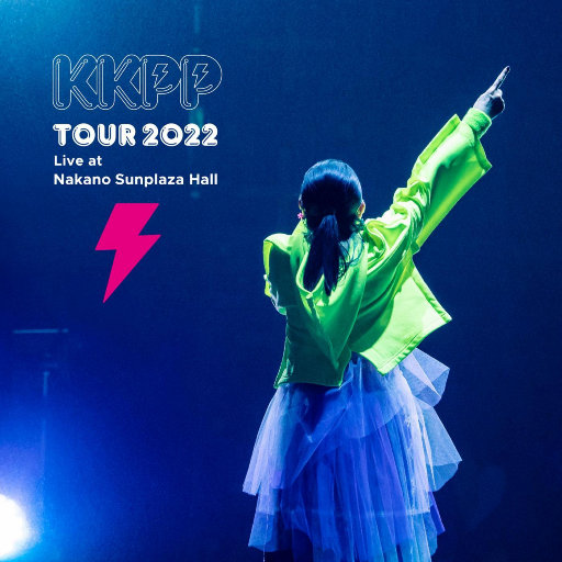 KKPP – TOUR 2022 Live at Nakano Sunplaza Hall
