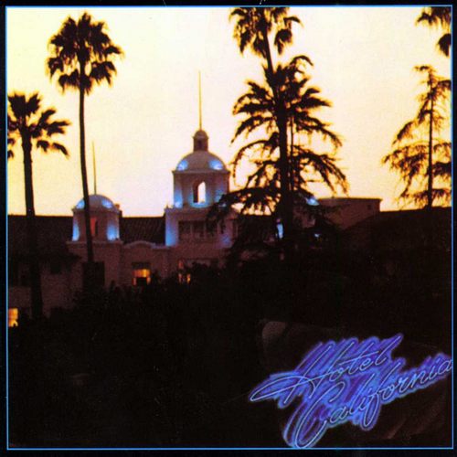 Hotel California 加州旅馆
