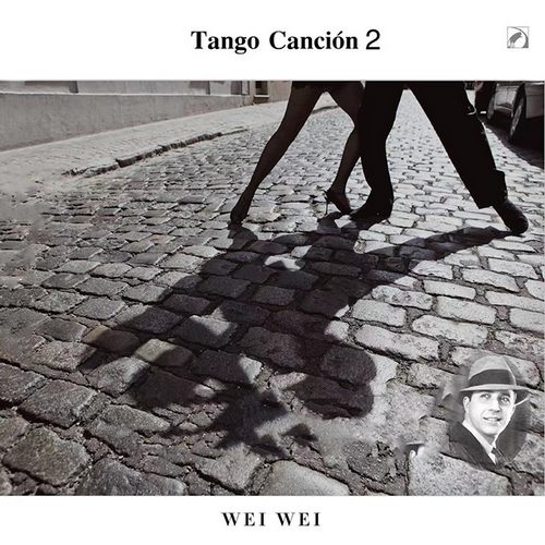 Wei Wei – Tango Cancíon