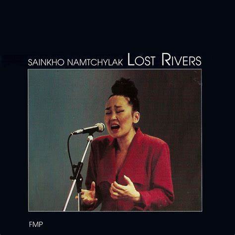 Sainkho Namtchylak – Lost Rivers