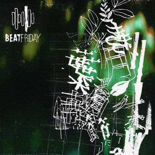 BEAT FRIDAY – 叶