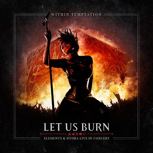 LET US BURN – ELEMENTS & HYDRA LIVE IN CONCERT