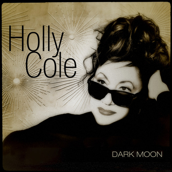 Holly Cole – Dark Moon