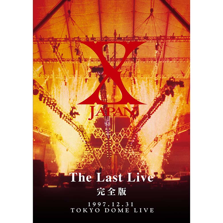 X JAPAN THE LAST LIVE 完全版 (Live)