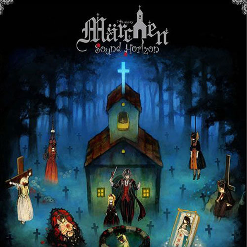 Sound Horizon – Mrchen