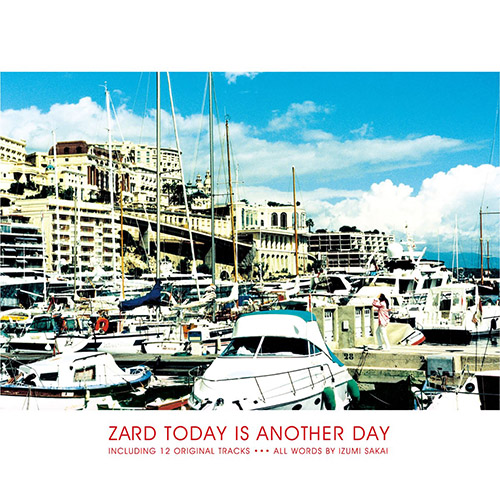 ZARD – TODAY IS ANOTHER DAY
