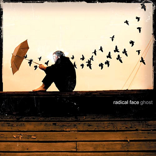 Radical Face –  Ghost