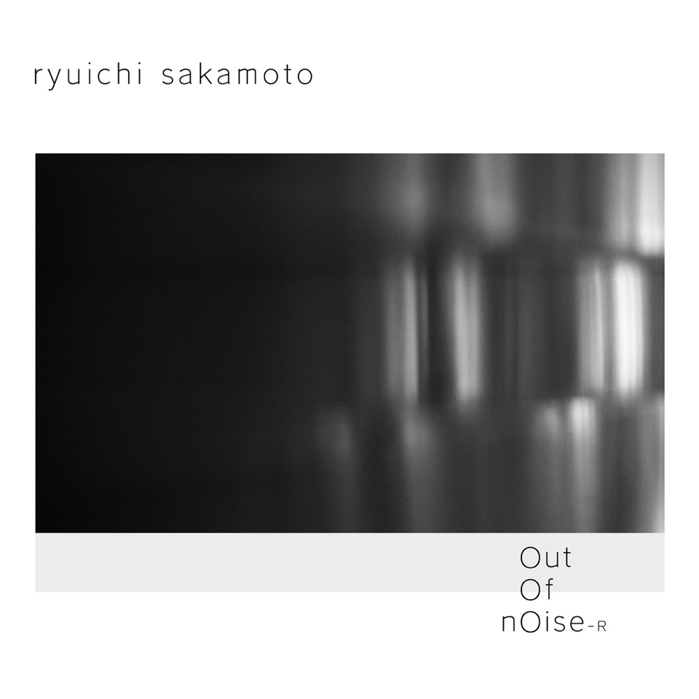坂本龍一 – out of noise – R