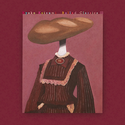 小泉今日子 – Ballad Classics III(2024 Mastering)