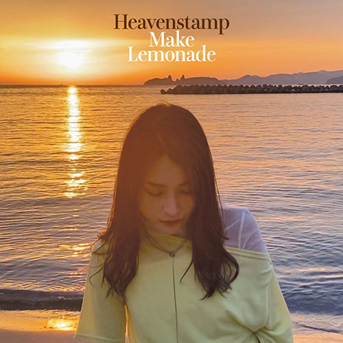Heavenstamp – Make Lemonade