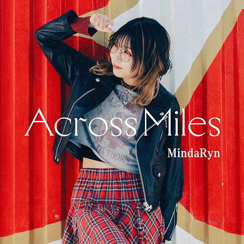 MindaRyn – Across Miles