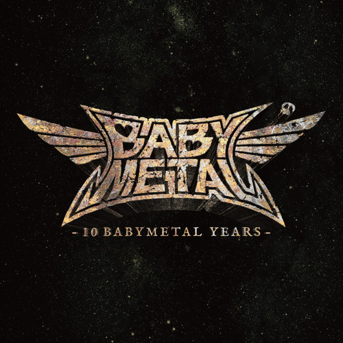 BABYMETAL – 10 BABYMETAL YEARS
