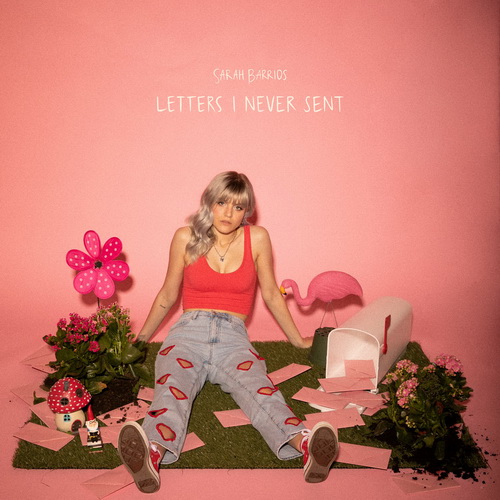 Sarah Barrios – Letters I Never Sent [EP]