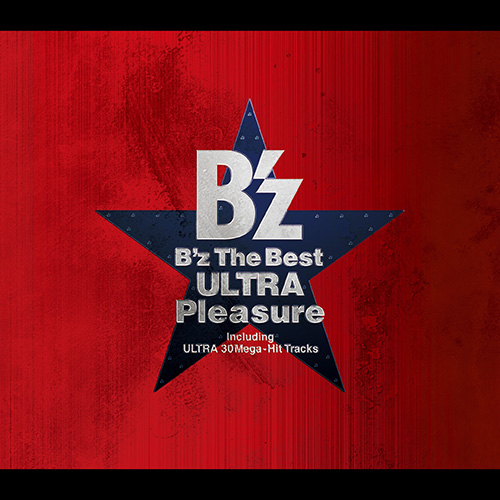 B\’z – B\’z The Best “ULTRA Pleasure”