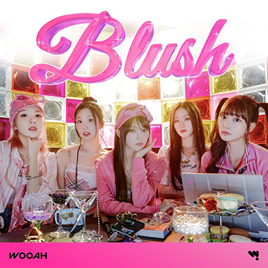 woo!ah! – BLUSH