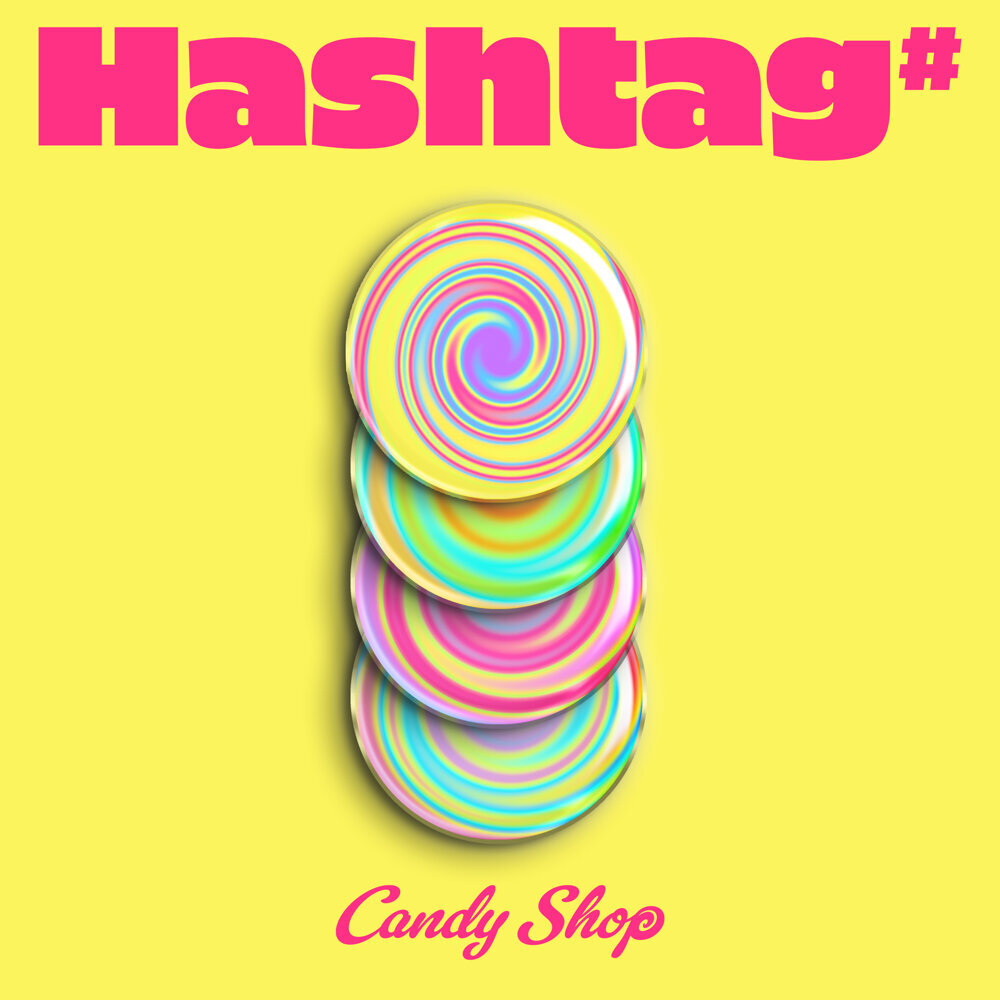 Candy Shop (캔디샵) – Hashtag#