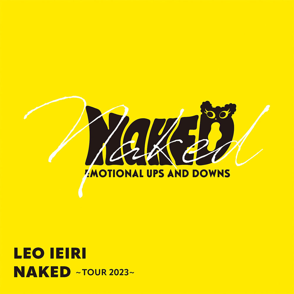 Leo Ieiri – NAKED ～TOUR 2023～ – Live