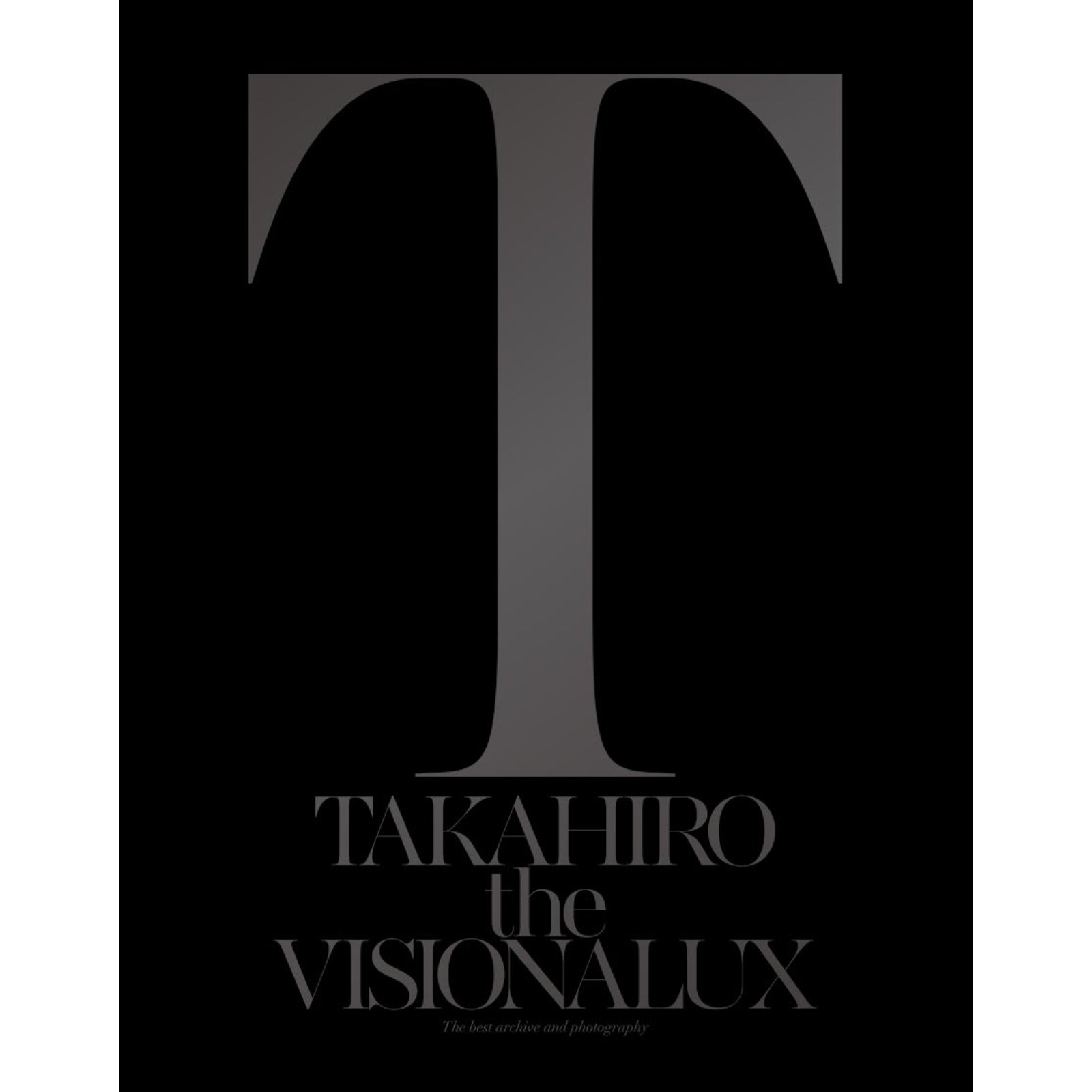 EXILE TAKAHIRO – the VISIONALUX