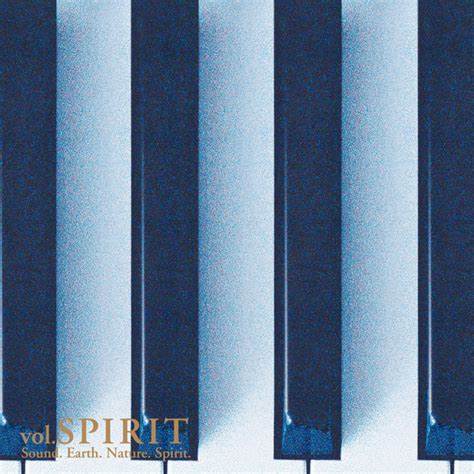 S.E.N.S. – Sound.Earth.Nature.Spirit vol.SPIRIT