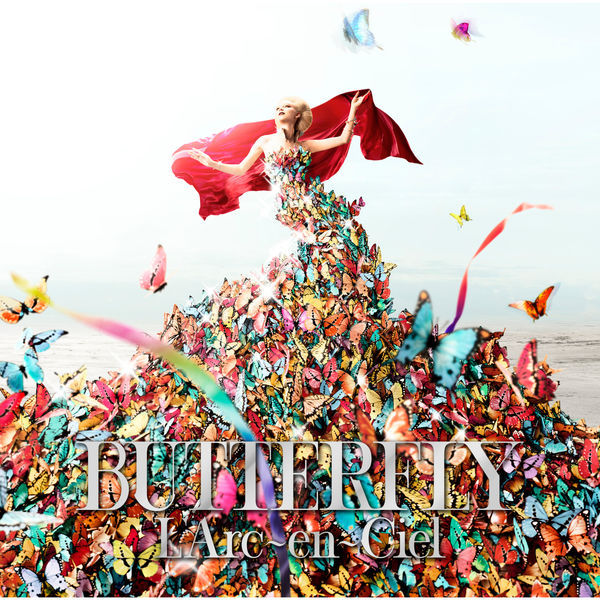 L\’Arc-en-Ciel – BUTTERFLY