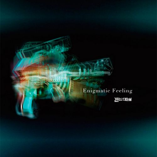 Enigmatic Feeling