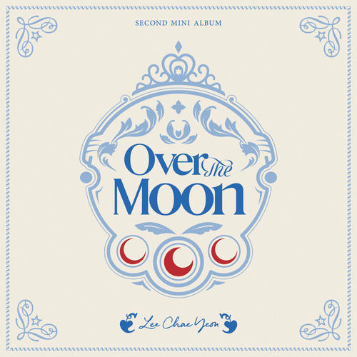LEE CHAE YEON – Over The Moon – EP