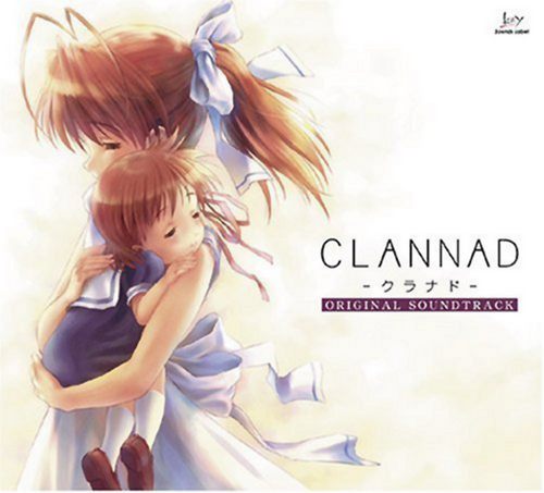 CLANNAD ORIGINAL SOUNDTRACK