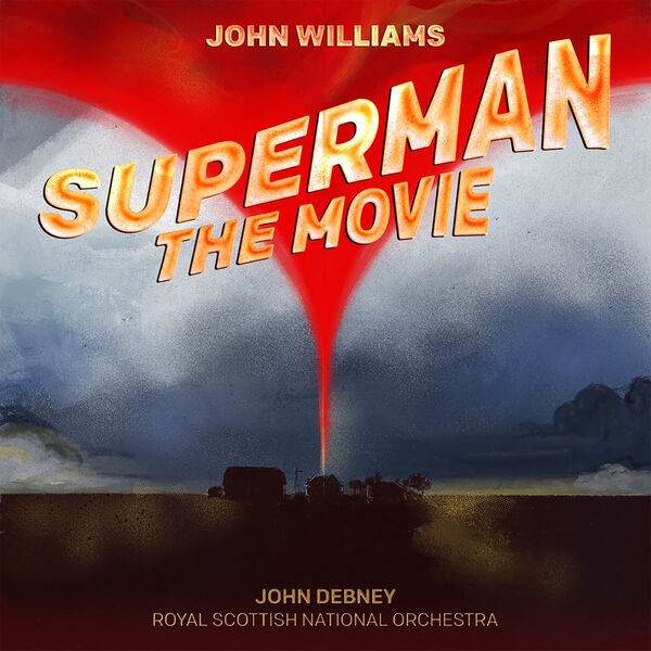 Superman The Movie (Original Motion Picture Score)
