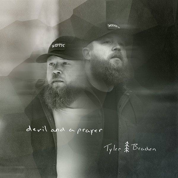 Tyler Braden – devil and a prayer