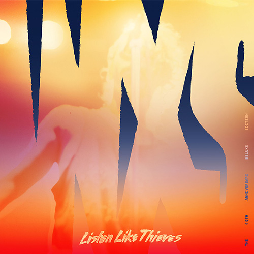 INXS – Listen Like Thieves (40th Anniversary Deluxe)