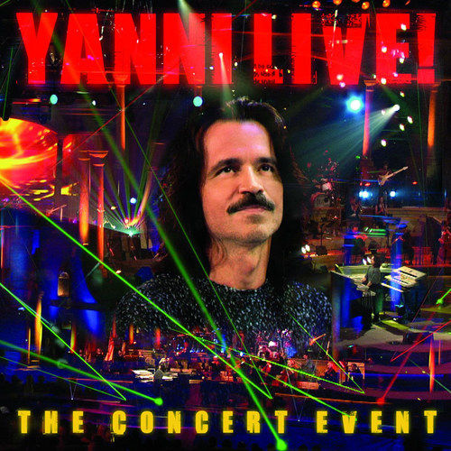 Yanni Live! The Concert Event