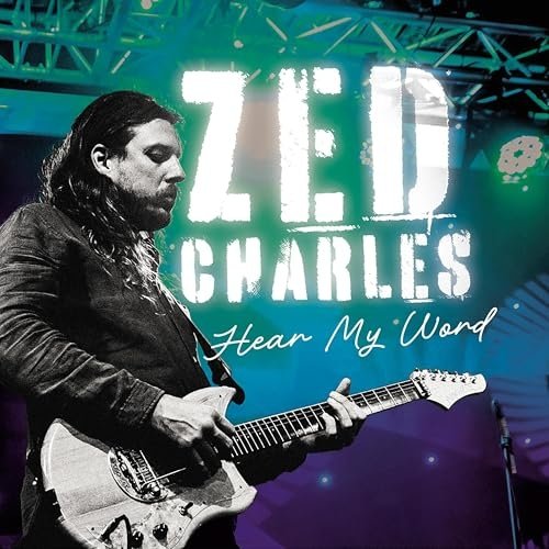 Zed Charles – Hear My Word